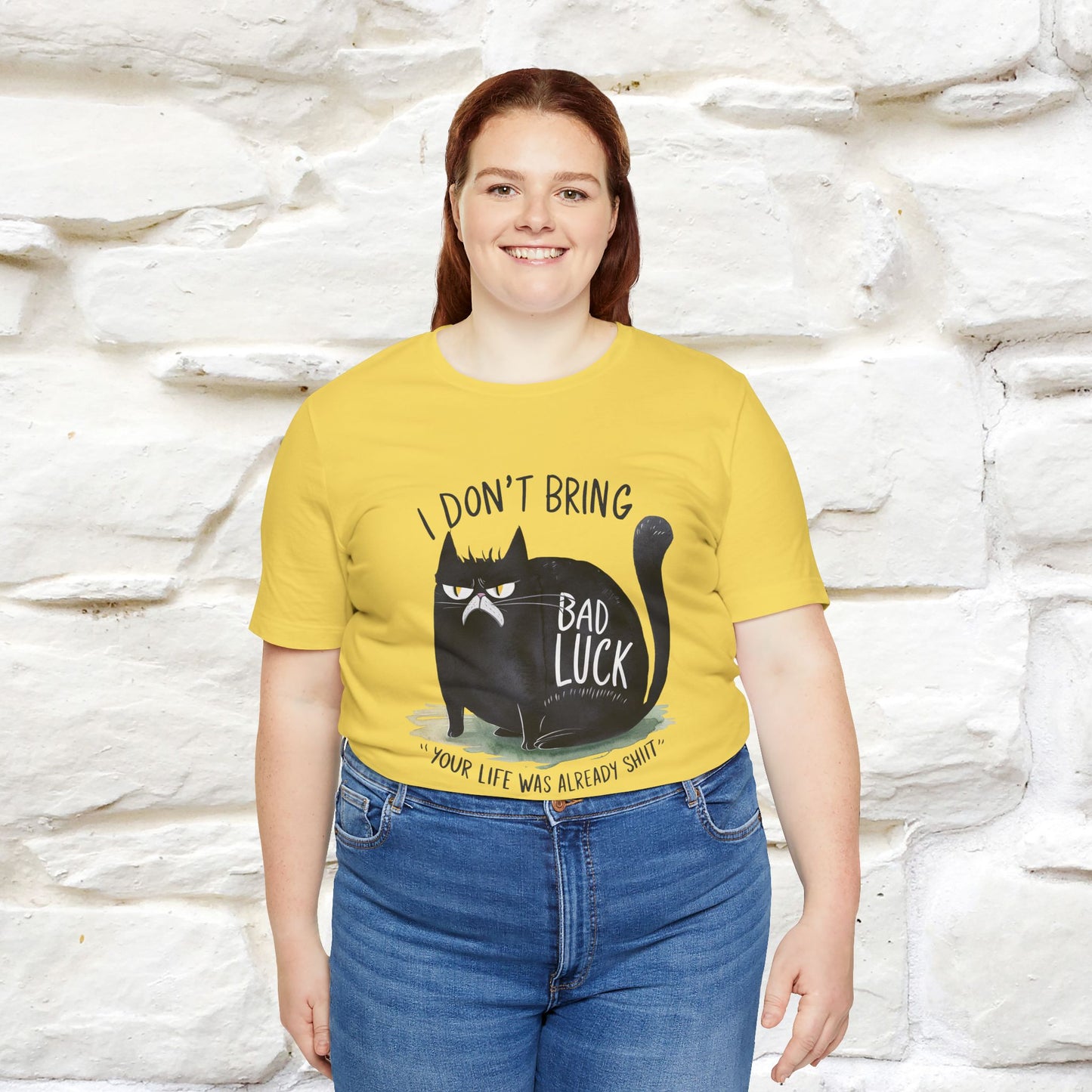 I Don’t Bring Bad Luck, Your Life Was Already Sh... Cat T-Shirt | Nunu^Miao Studio