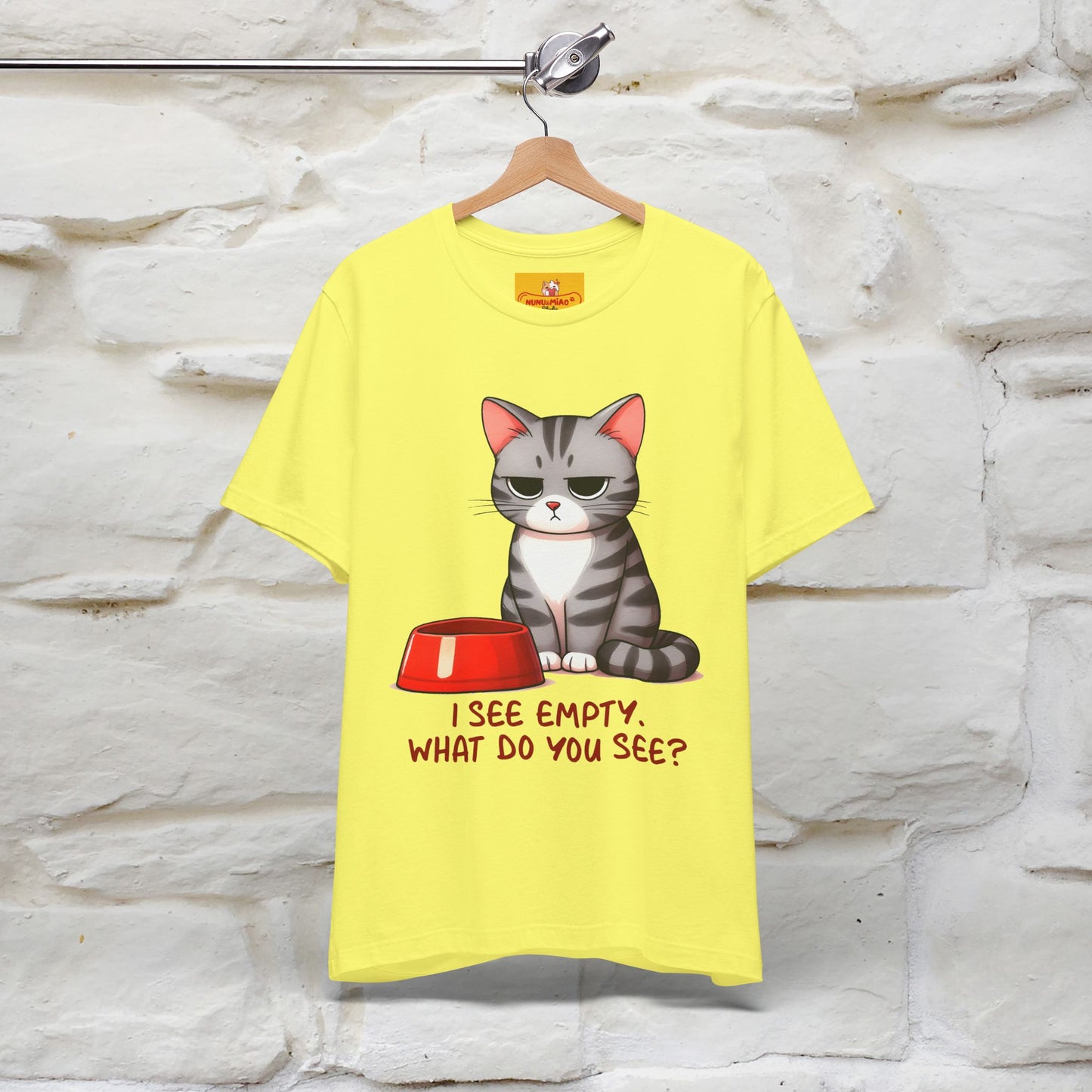 "I See Empty. What Do You See" | Cat T-Shirt | Nunu&Miao Studio