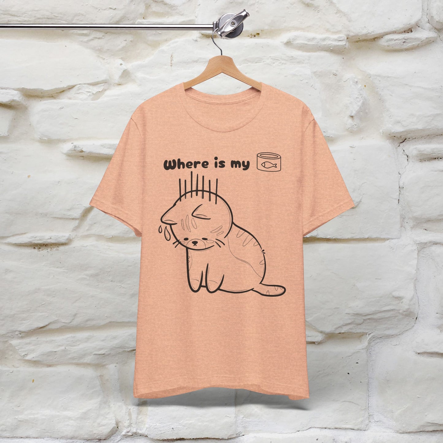 "Where Is My Tuna?" Funny Cat T-Shirt for Men & Women | 100% Cotton* 🐾