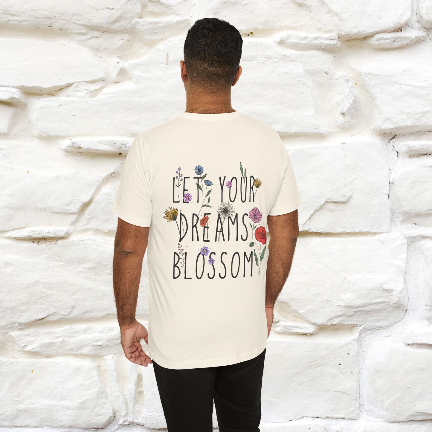 "Let Your Dreams Blossom" Cat T-Shirt for Men & Women | Front & Back Design | 100% Cotton* 🐾