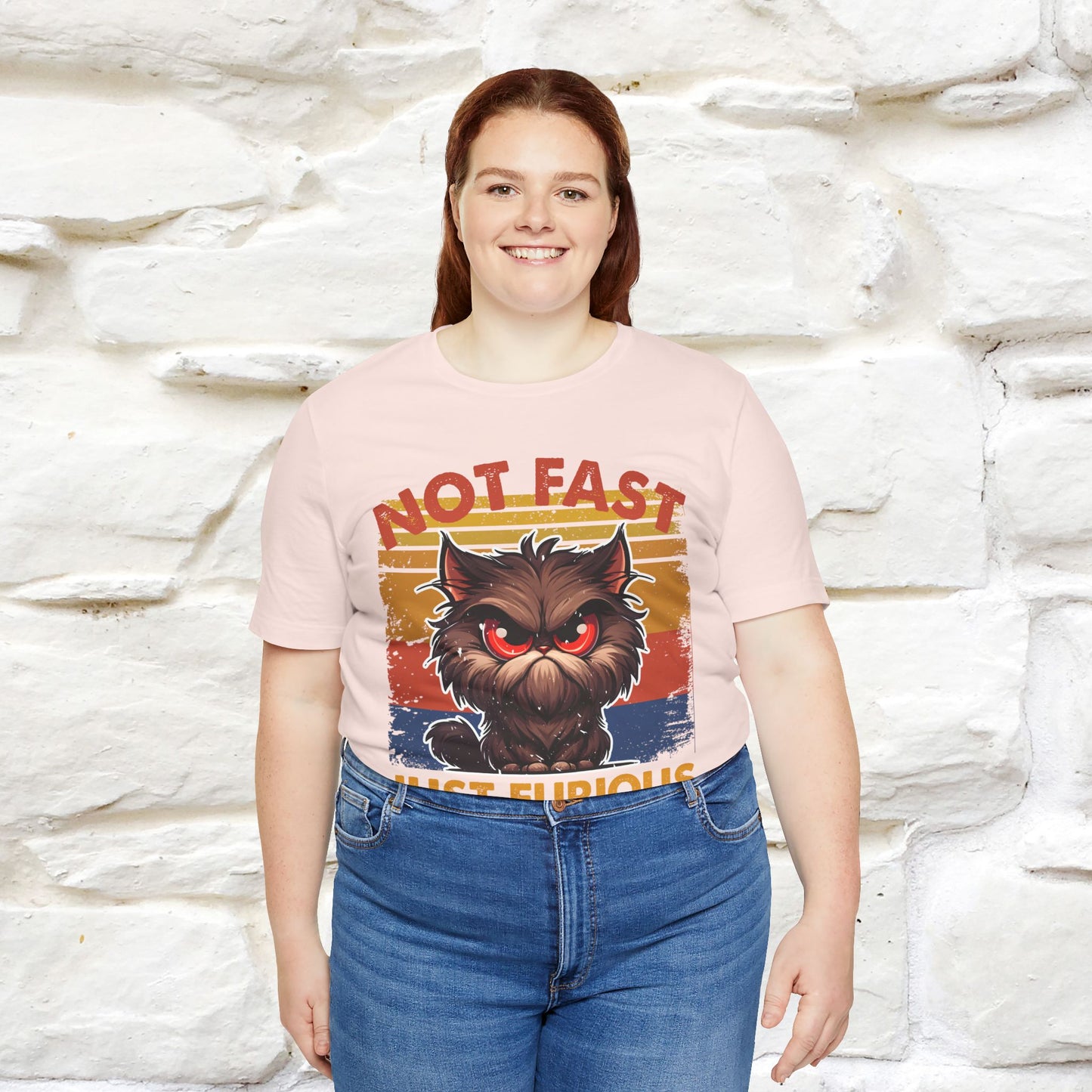 Not Fast, Just Furious |  Sarcastic Cat T-Shirt | Nunu&Miao Studio