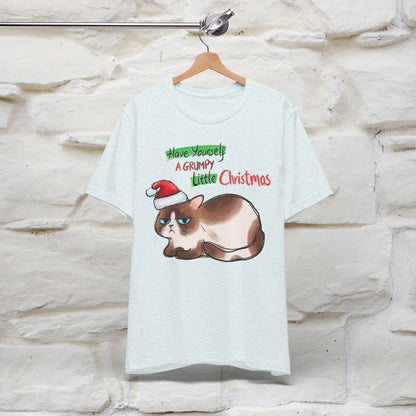 Have Yourself a Grumpy Little Christmas | Festive Cat Christmas Shirt for Men & Women | 100% Cotton*