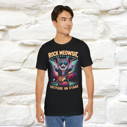 Rock Meowsic Catitude On Stage T-Shirt | Rocker Cat Tee for Men & Women | 100% Cotton*