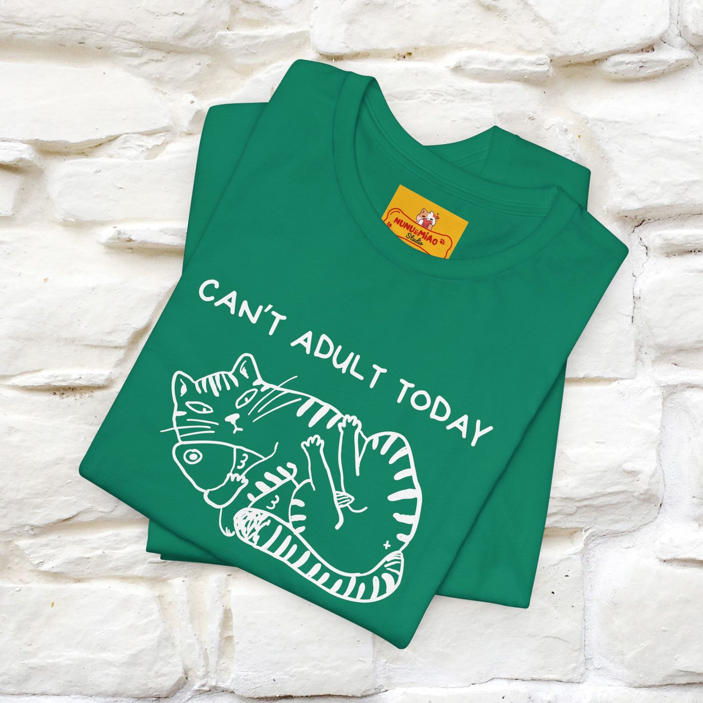 "Can't Adult Today" |Cat T-Shirt | Nunu&Miao Studio