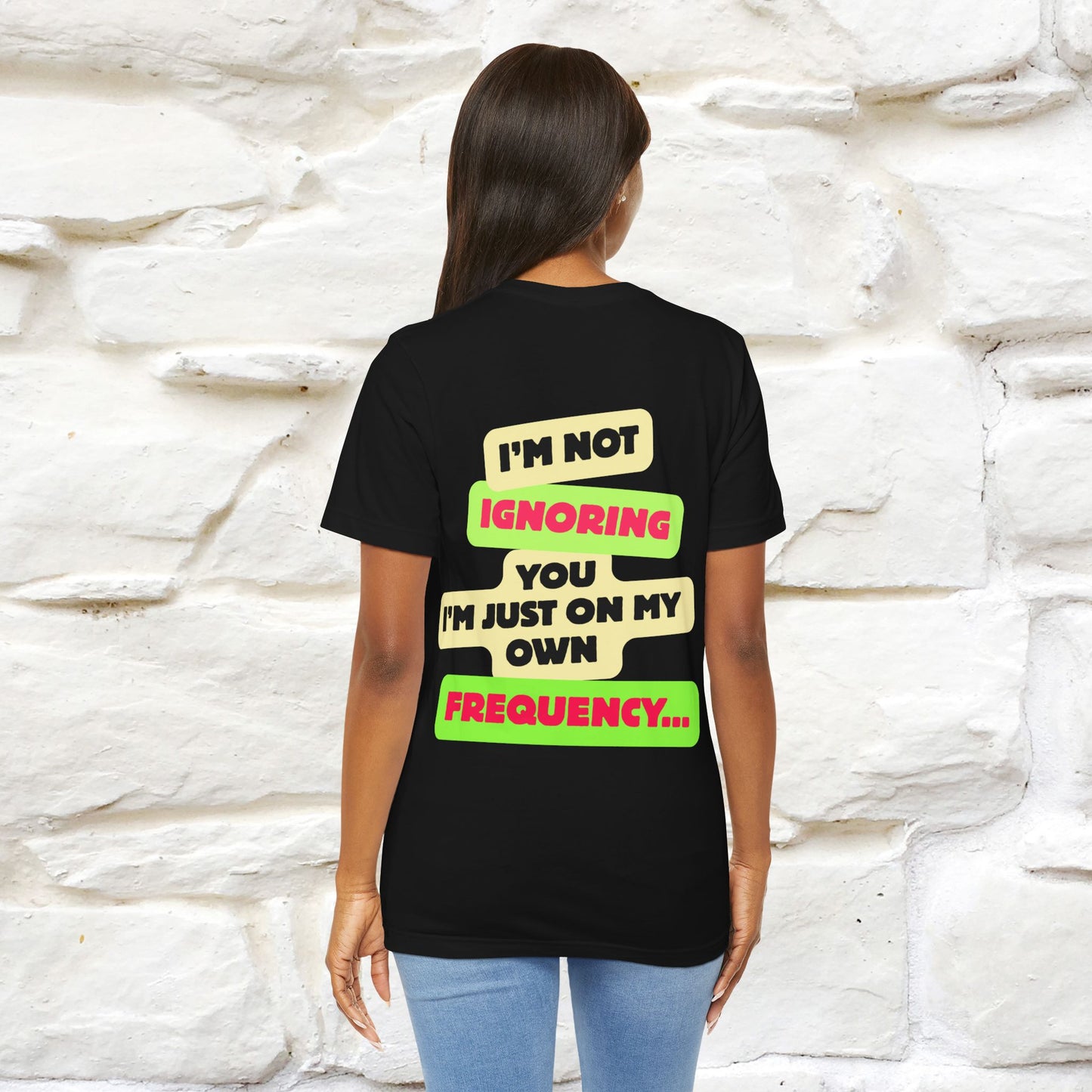 "I'm Not Ignoring You. I'm Just  .. " Cat T-Shirt | Front & Back Design | Nunu&Miao Studio