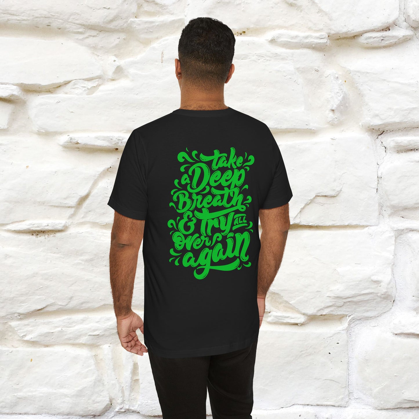 "Take a Deep Breath & Try All Over Again" Cat T-Shirt| Front & Back Design | Nunu&Miao Studio