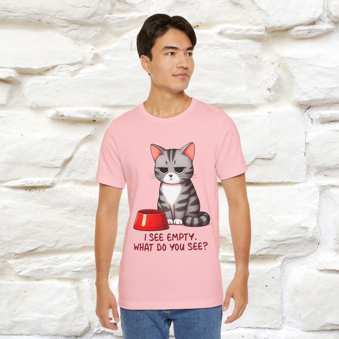 "I See Empty. What Do You See"  | Cat T-Shirt | Nunu&Miao Studio