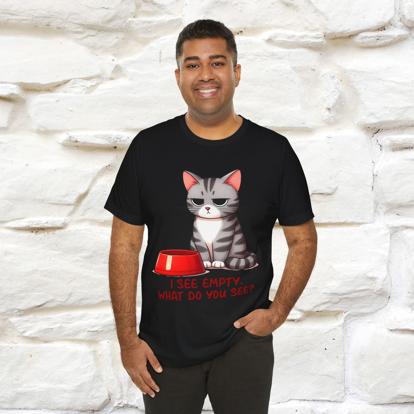 "I See Empty. What Do You See"  | Cat T-Shirt | Nunu&Miao Studio
