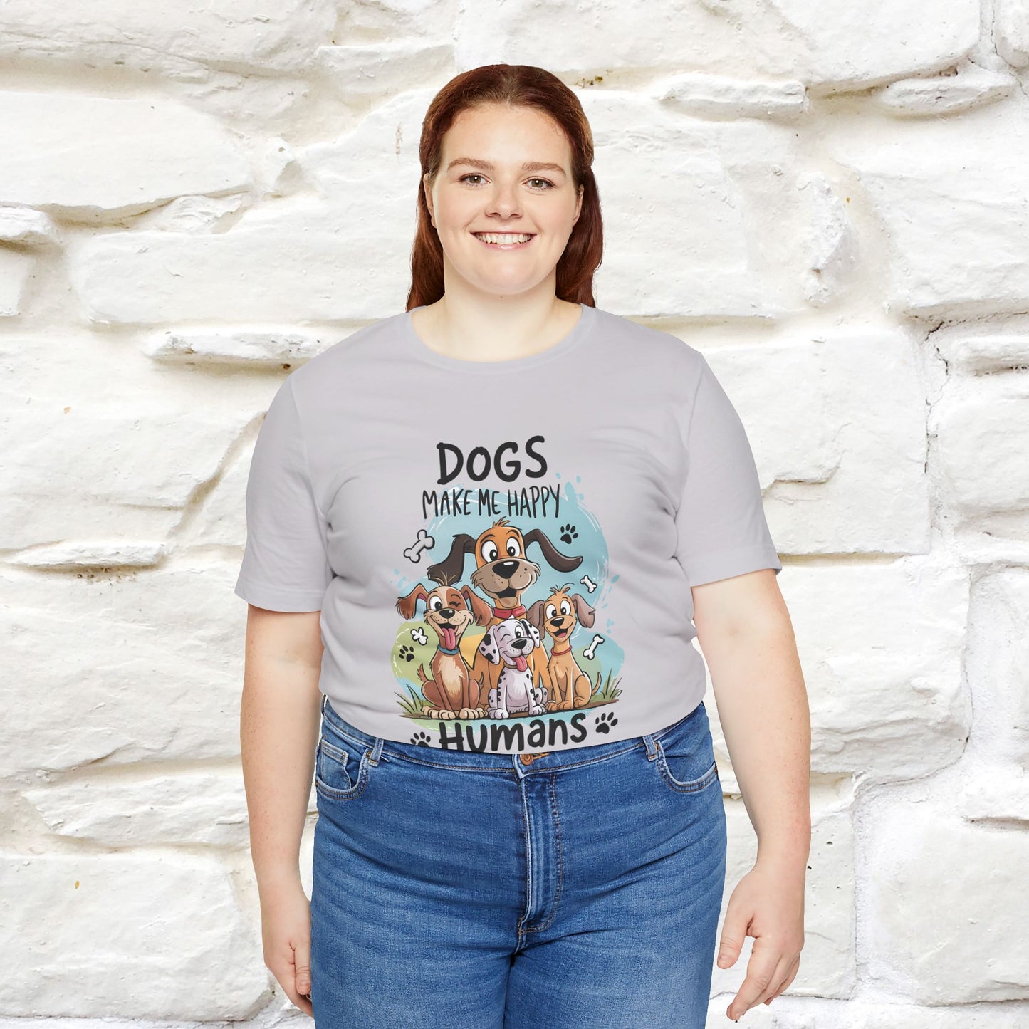 " Dogs Make Me Happy ..."  T-shirt |Nunu&Miao Studio
