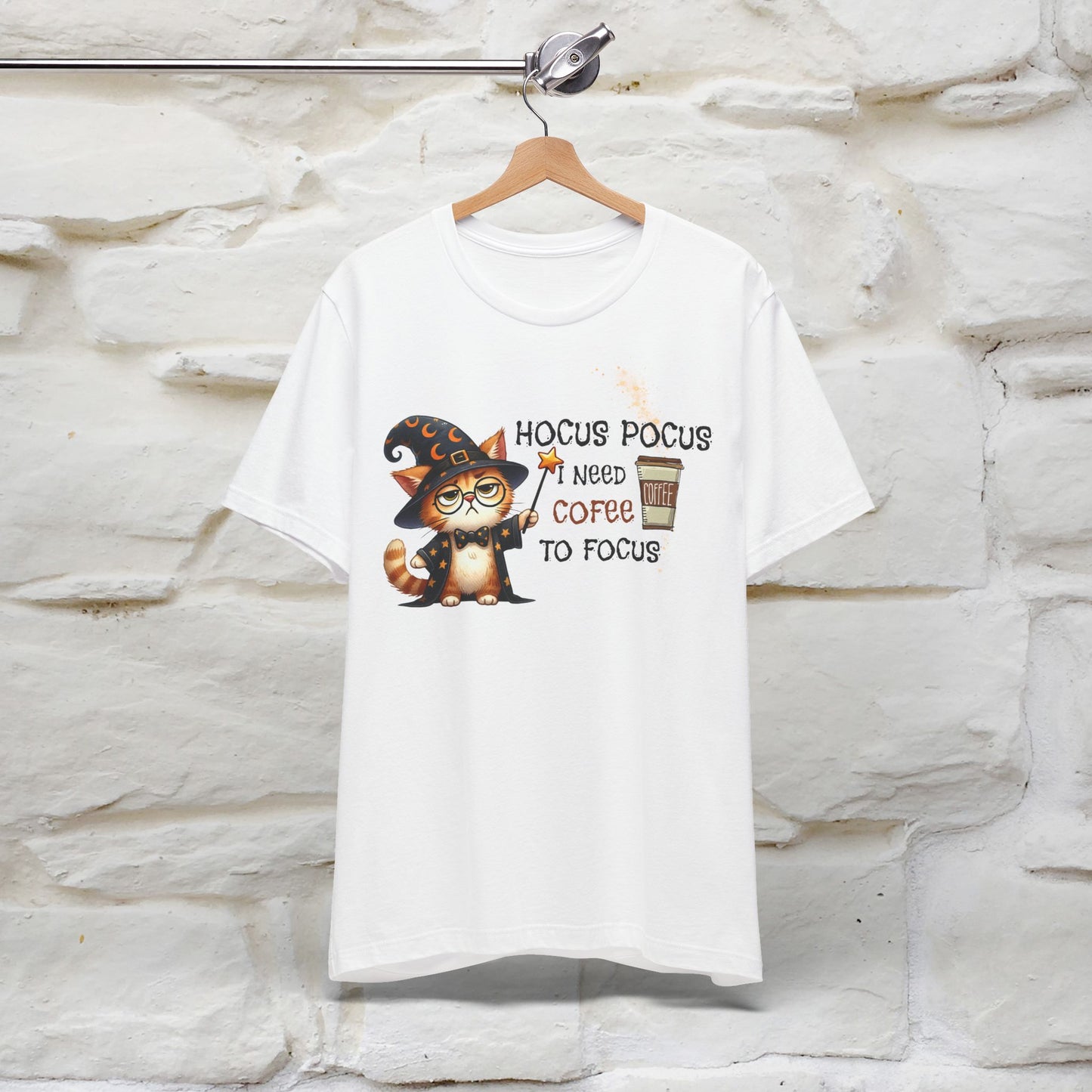 ''Hocus Pocus I Need Coffe To Focus'' Unisex T-shirt 100% Cotton*