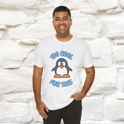 ''Too Cool For This" |Cat T-Shirt | Nunu&Miao Studio