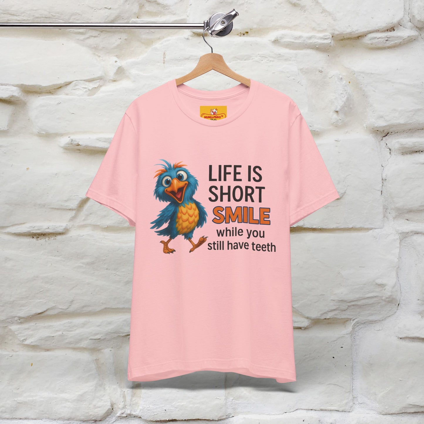 "Life Is Short Smile While ..." |Funny T-Shirt | Nunu&Miao Studio