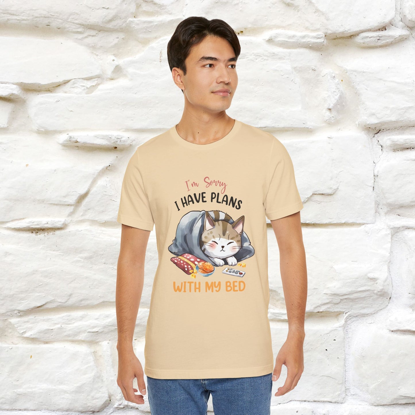 "I Am Sorry I Have Plans With My Bed" Funny Cat T-Shirt for Men & Women | 100% Cotton* 🐾