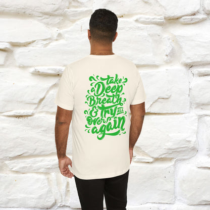 "Take a Deep Breath & Try All Over Again" Cat T-Shirt| Front & Back Design | Nunu&Miao Studio