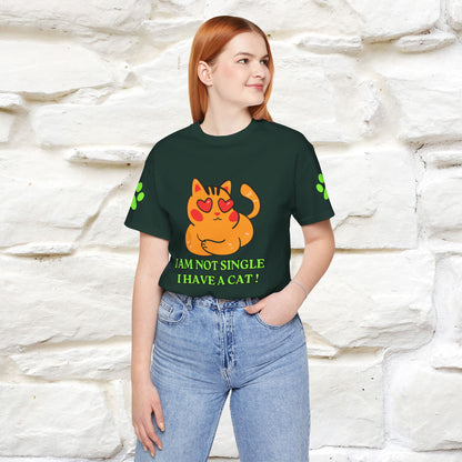 ''I’m Not Single, I Have a Cat'' |Cat Shirt | Nunu&Miao Studio - Nunu&Miao Studio