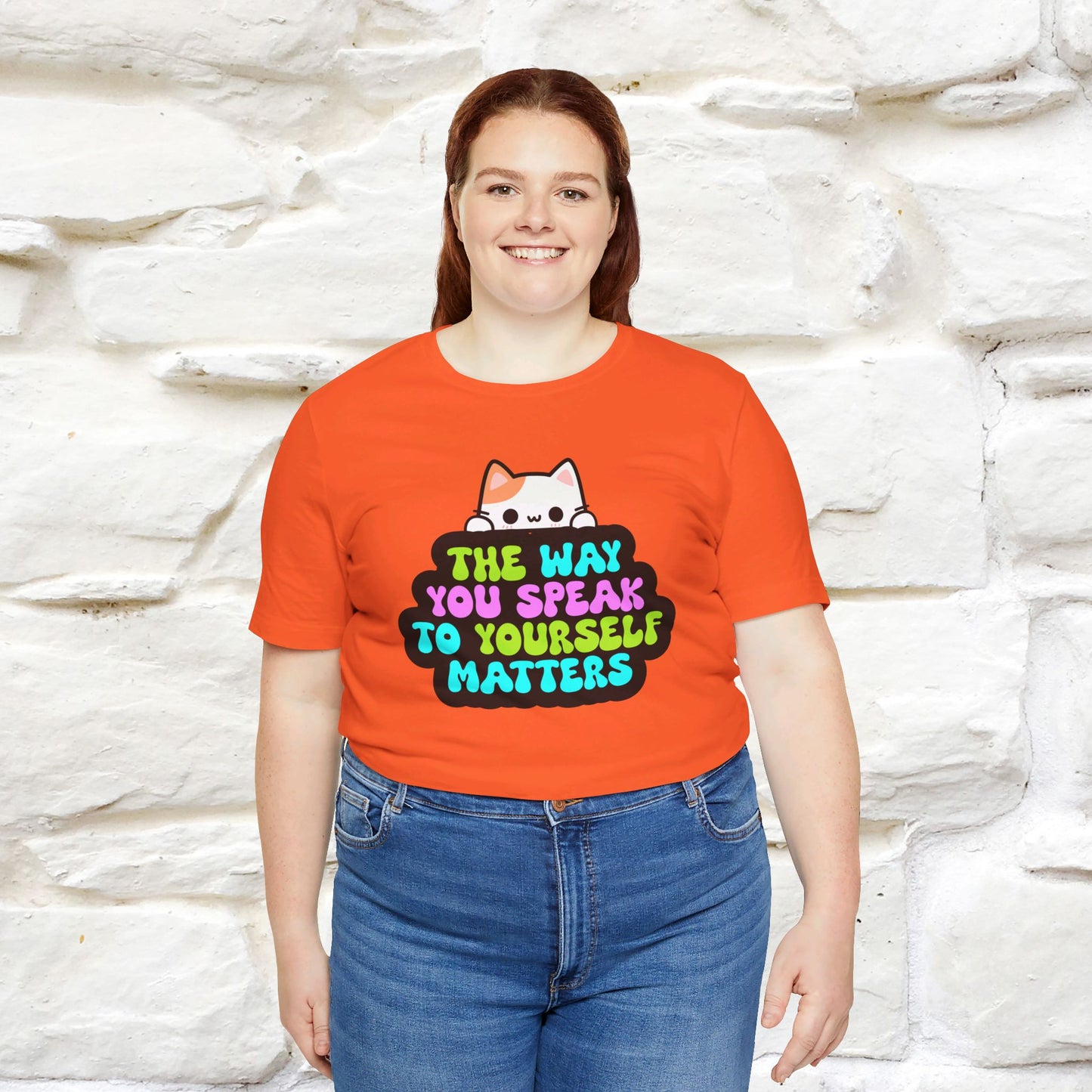 ''The Way You Speak To Yourself Matters'' T-shirt for Women 100% Cotton* - Nunu&Miao Studio