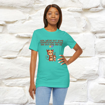 "Humans Are Out-Evil-Ing Us." Cat  T-shirt |Nunu&Miao Studio