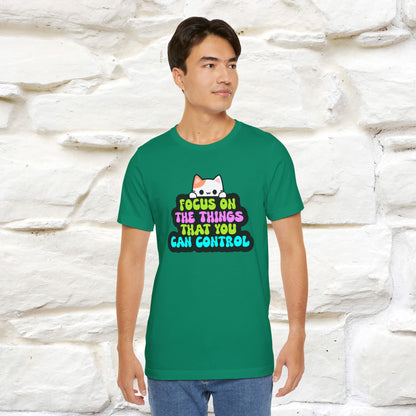 "Focus On The Things ....." T-shirt | Nunu&Miao Studio - Nunu&Miao Studio