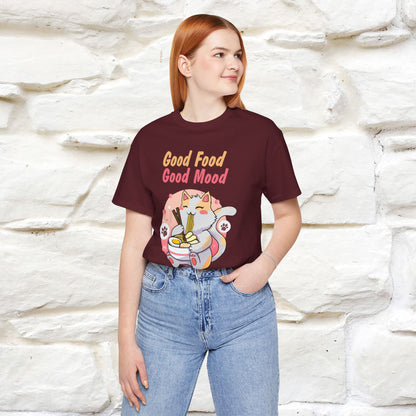 "Good Food Good Mood" Cat T-shirt for Men & Women | 100% Cotton*