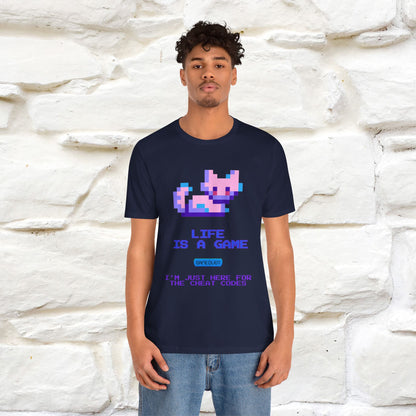 "Life Is A Game, I Am Just Here Fo The Cheat Code" Funny Cat T-Shirt for Men & Women | 100% Cotton* - Nunu&Miao Studio