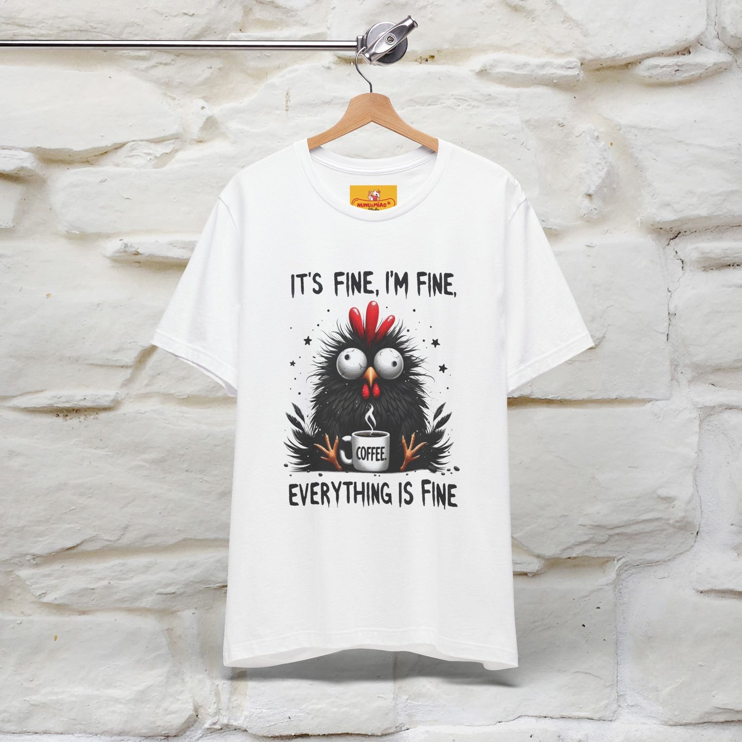 "Everything Is Fine" |Funny T-Shirt | Nunu&Miao Studio