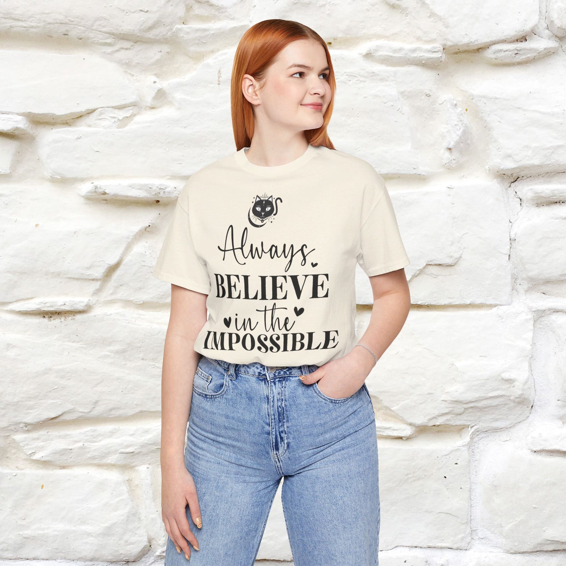 ''Always Believe In The Impossible'' T-shirt for Women 100% Cotton* - Nunu&Miao Studio