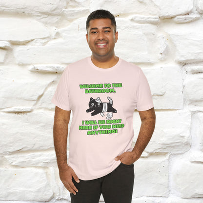 "Welcome To The Bathroom..."Funny  Cat T-shirt |Nunu&Miao Studio - Nunu&Miao Studio