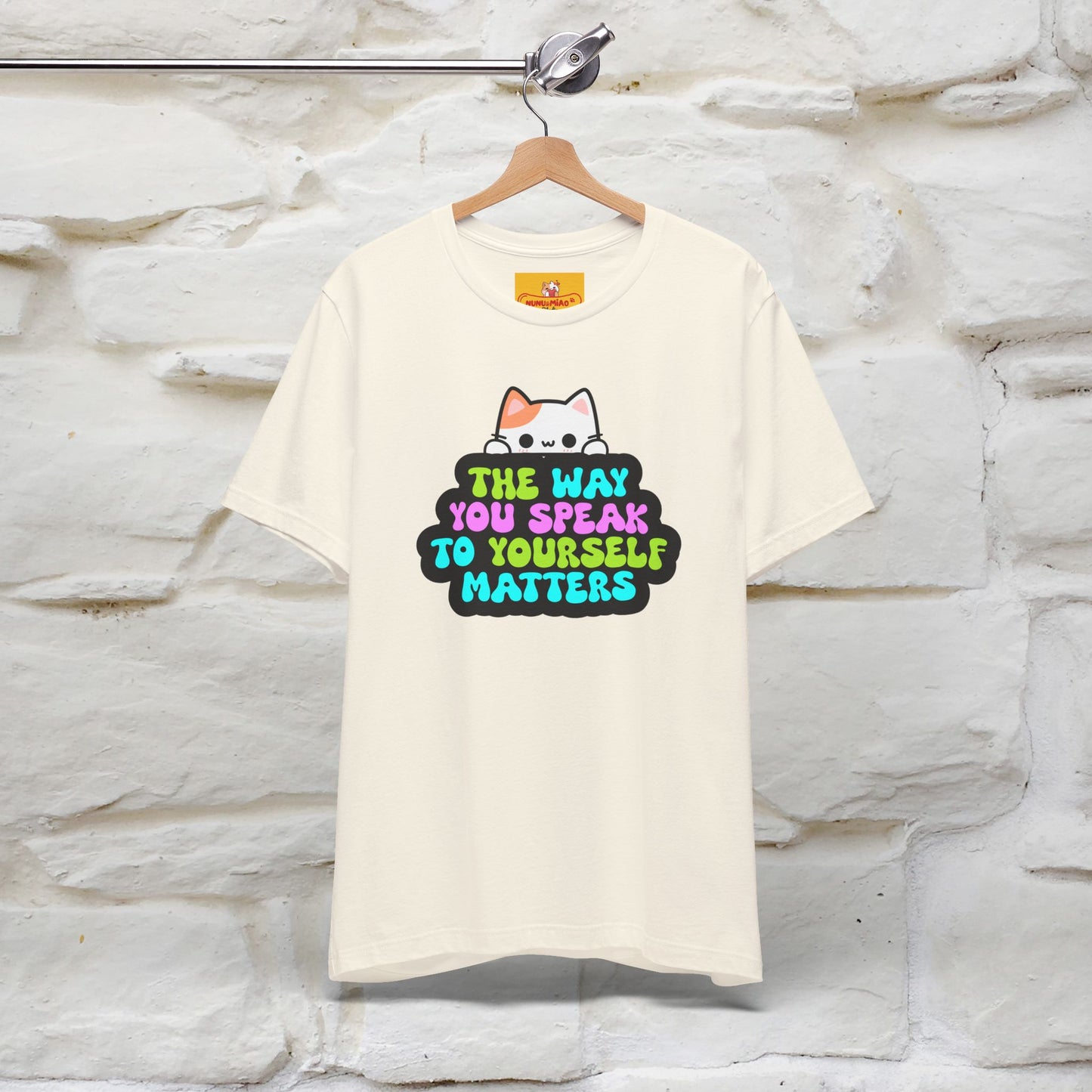 "Il modo in cui parli con te stesso è importante" T-shirt per uomo e donna | 100% cotone*