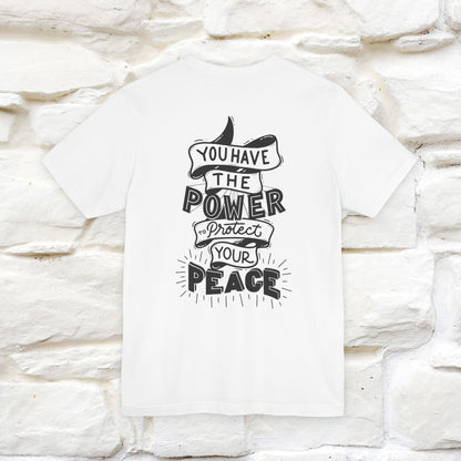 "You Have the Power to Protect Your Peace" Cat T-Shirt| Front & Back Design | Nunu&Miao Studio