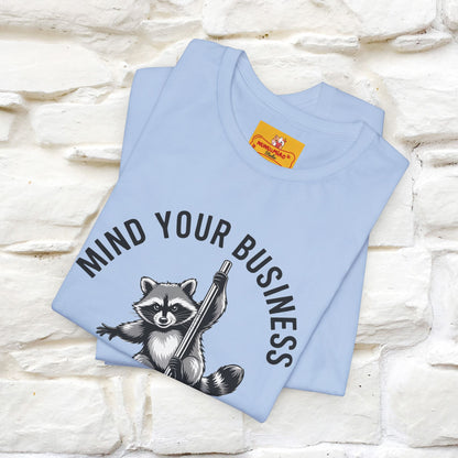 "Mind Your Business My Wife Is Expencive" Funny T-shirt |Nunu&Miao Studio
