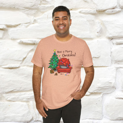 Have a Merry Christmas | Festive Cat Christmas Shirt for Men & Women | 100% Cotton