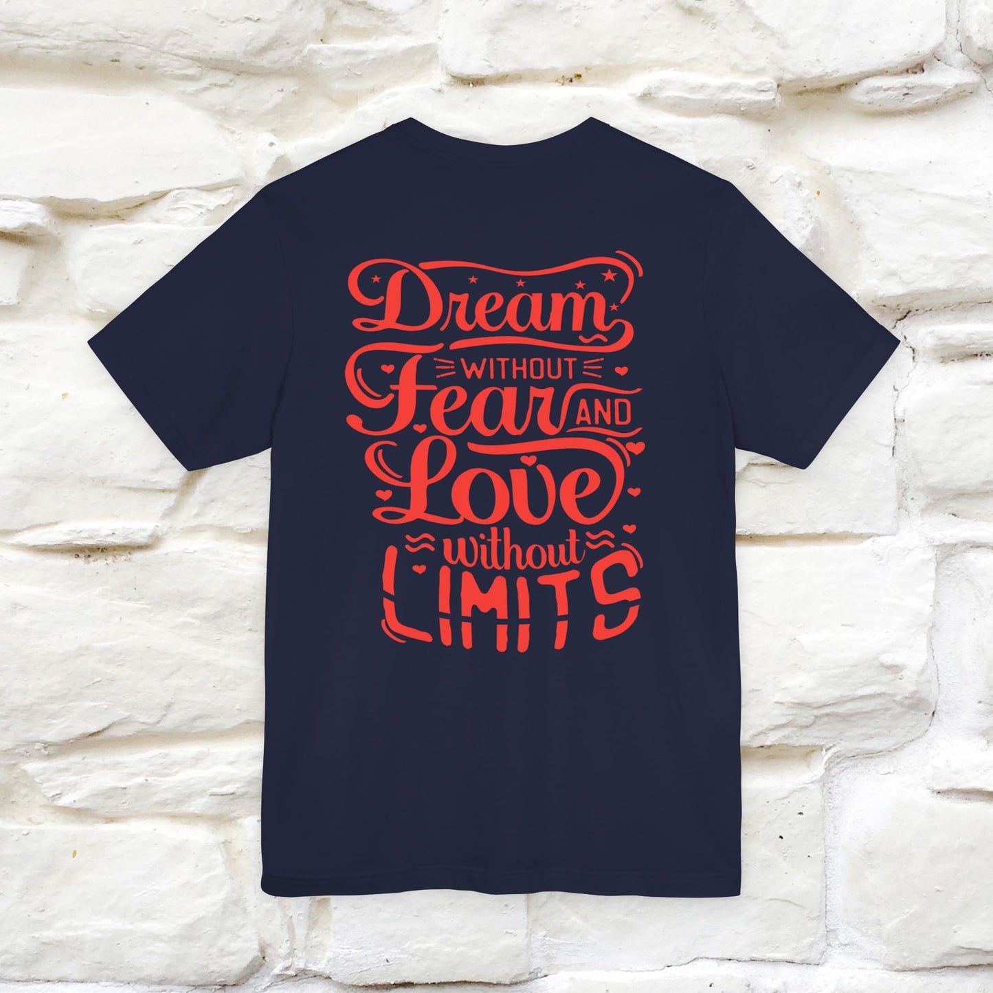 "Dream Without Fear And Love Without Limits'' Cat T-Shirt | Front & Back Design | Nunu&Miao Studio