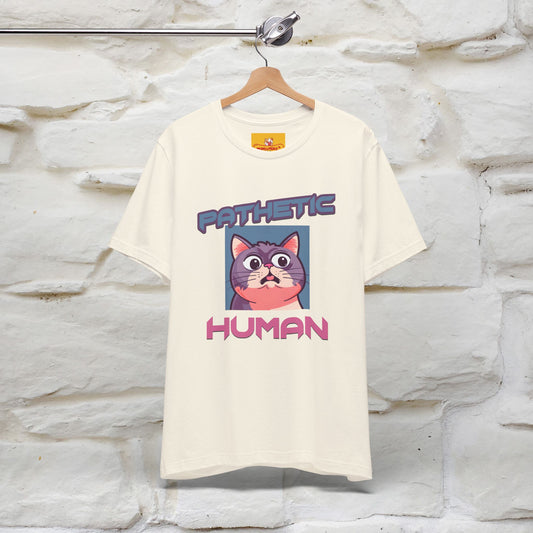 ''Pathetic Human'' | Funny Cat T-Shirt | Nunu&Miao Studio