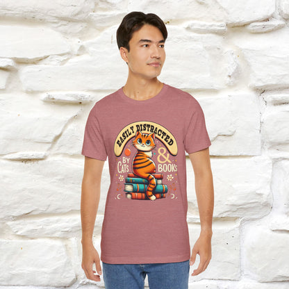 "Easily Distracted By Cats & Books" Cat T-shirt for Men & Women | 100% Cotton* | Cat Lover Tee