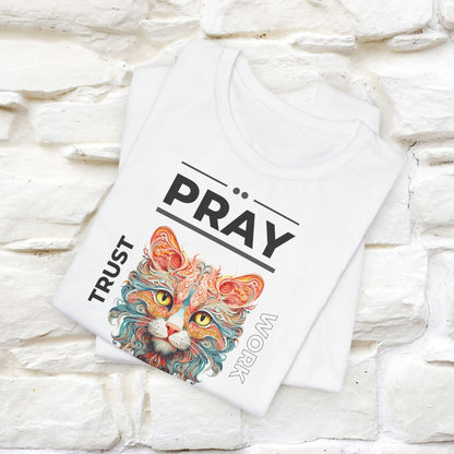 Pray, God, Trust, Work T-Shirt for Men & Women | 100% Cotton* Inspirational Tee