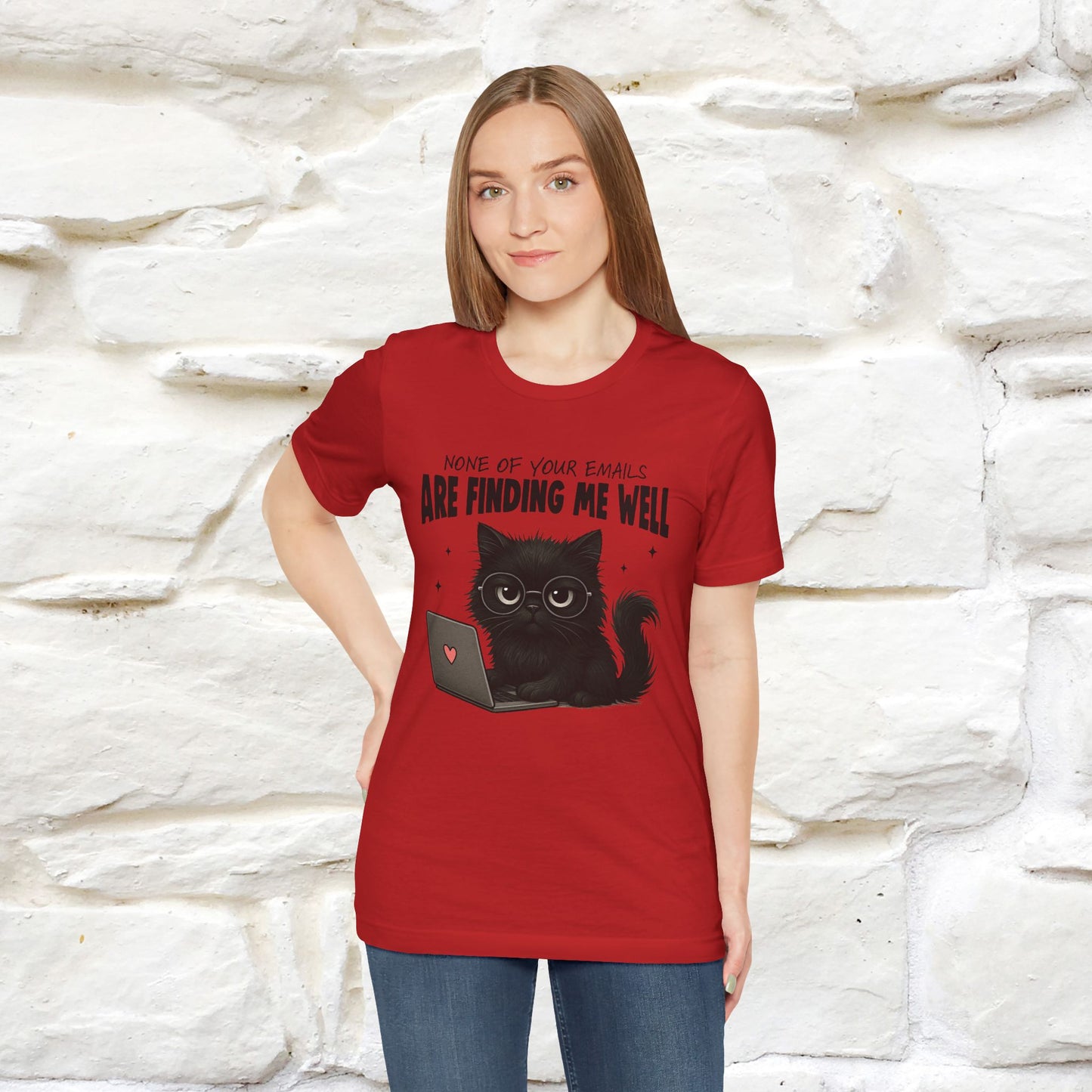 "None of your Emails Are Finding Me Well" Cat T-Shirt | Nunu&Miao Studio