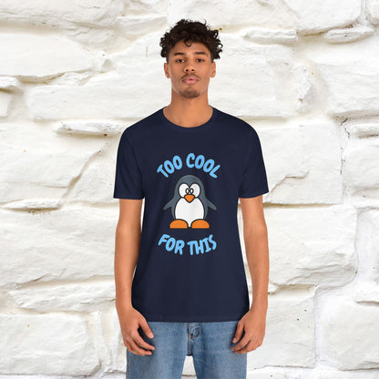 ''Too Cool For This" |Cat T-Shirt | Nunu&Miao Studio