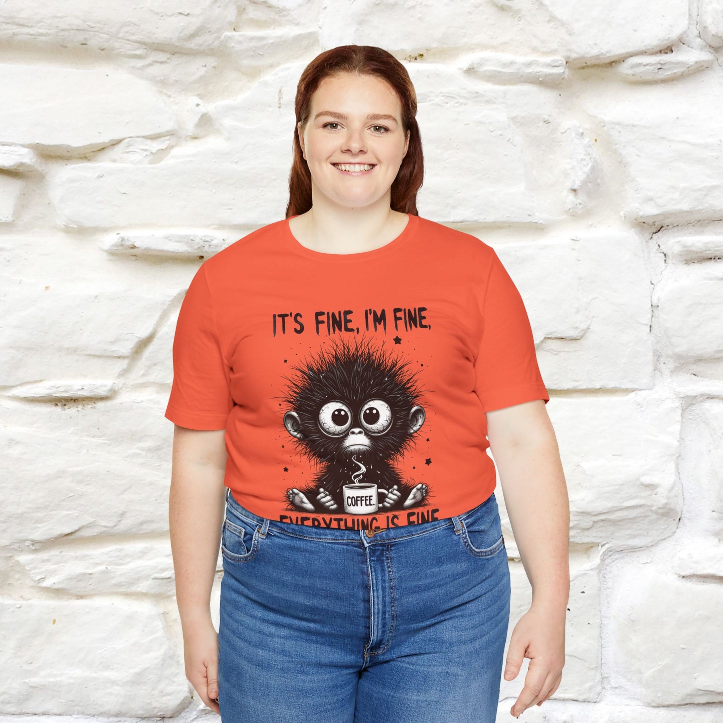 "It's Fine I'm Fine Everything Is Fine" |Monkey T-Shirt | Nunu&Miao Studio