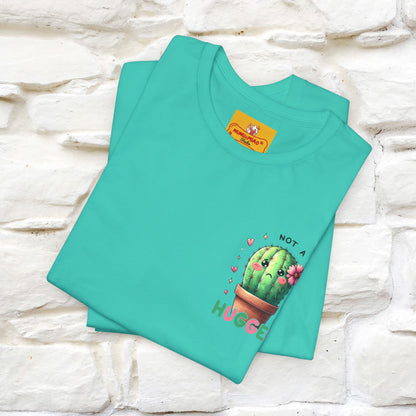"Not A Hugger" |Funny T-Shirt | Front & Back Design|Nunu&Miao Studio