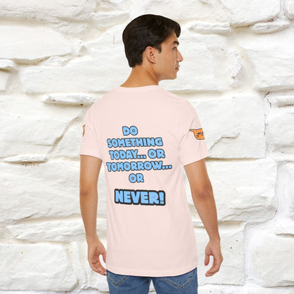 "Do something today… or tomorrow… or never." Cat T-Shirt| Front & Back Design | Nunu&Miao Studio