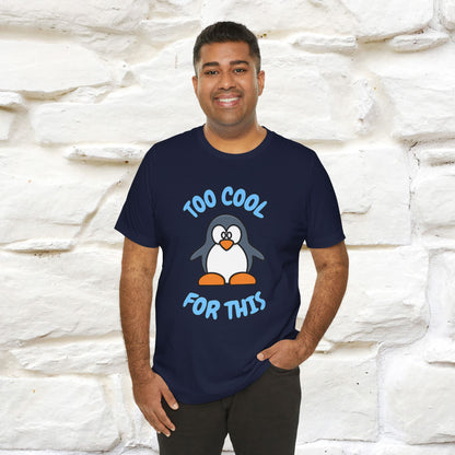 ''Too Cool For This" |Cat T-Shirt | Nunu&Miao Studio