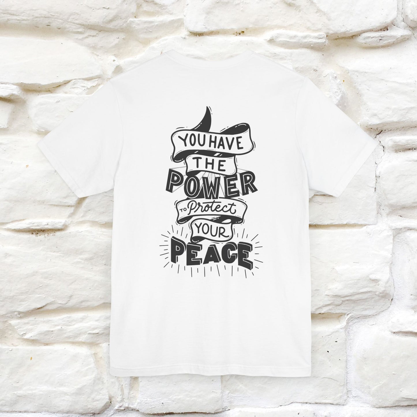 "You Have the Power to Protect Your Peace" Cat T-Shirt for Men & Women | Front & Back Design | 100% Cotton*