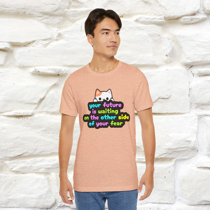 "Your Future Is Waiting ..." T-shirt for Men & Women | 100% Cotton*