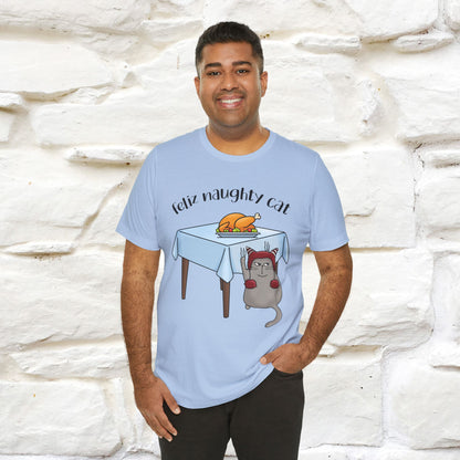"Feliz Naughty Cat" |Funny Cat T-Shirt | Nunu&Miao Studio