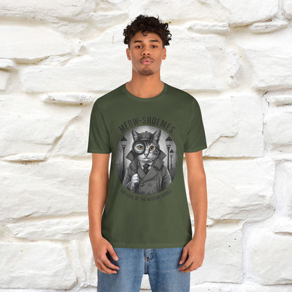 Meow-Sholmes: The Case of the Missing Kibble T-Shirt | Detective Cat Tee for Men & Women | 100% Cotton*