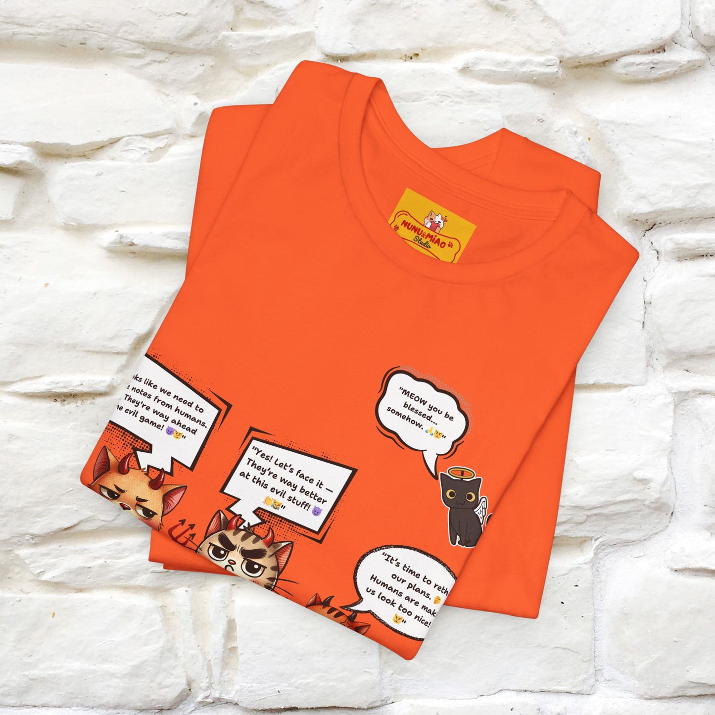"Humans Are Way Ahead In The Evil Game! 😈😼" Cat  T-shirt |Nunu&Miao Studio