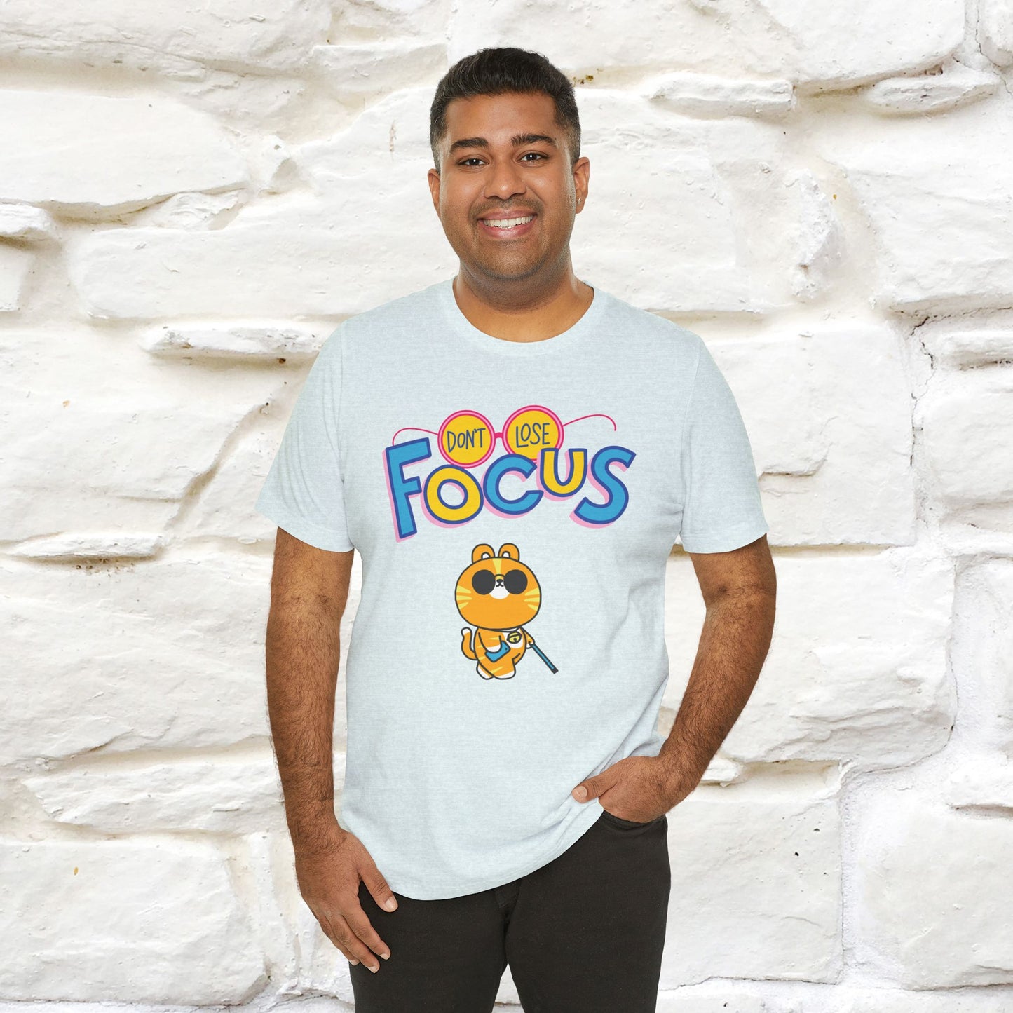 Don’t Lose Focus Cat T-Shirt for Men & Women | 100% Cotton* Motivational & Funny Tee