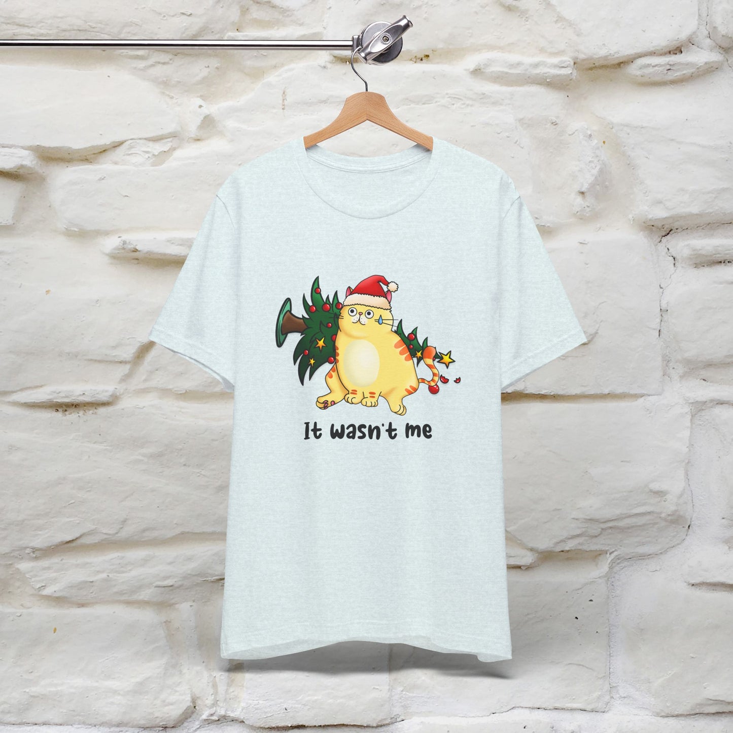 It Wasn’t Me | Funny Cat Christmas Shirt for Men & Women | 100% Cotton*