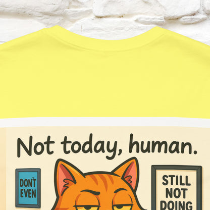 ''Not Today, Human''|  Sarcastic Cat T-Shirt | Front & Back Design | Nunu&Miao Studio