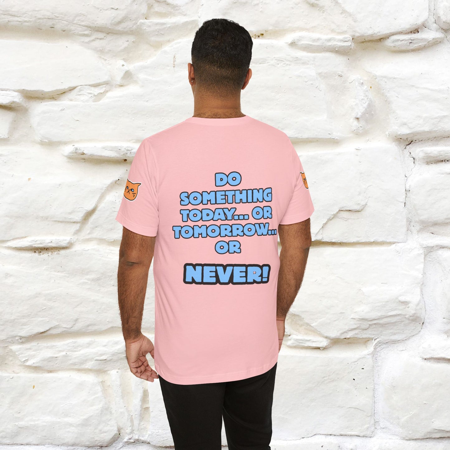 "Do something today… or tomorrow… or never." Cat T-Shirt| Front & Back Design | Nunu&Miao Studio